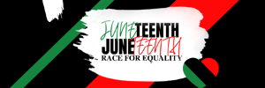2nd Annual Juneteenth "Race for Equality"  Run/Walk